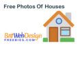 Free Photos Of Houses With No Attribution Required